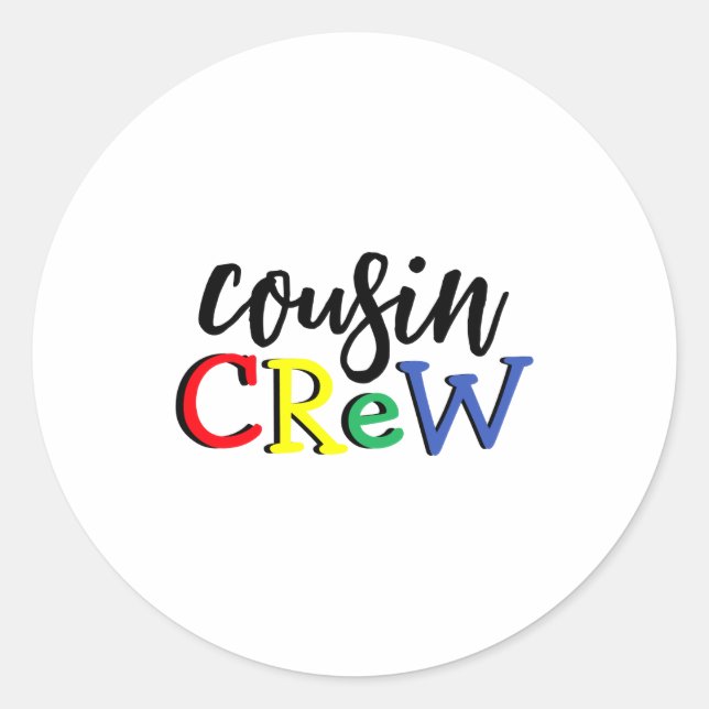Cousin Crew Toddler  Classic Round Sticker (Front)