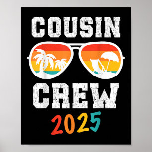 Cousin Crew Trip 2025 Summer Family Reunion Weeken Poster