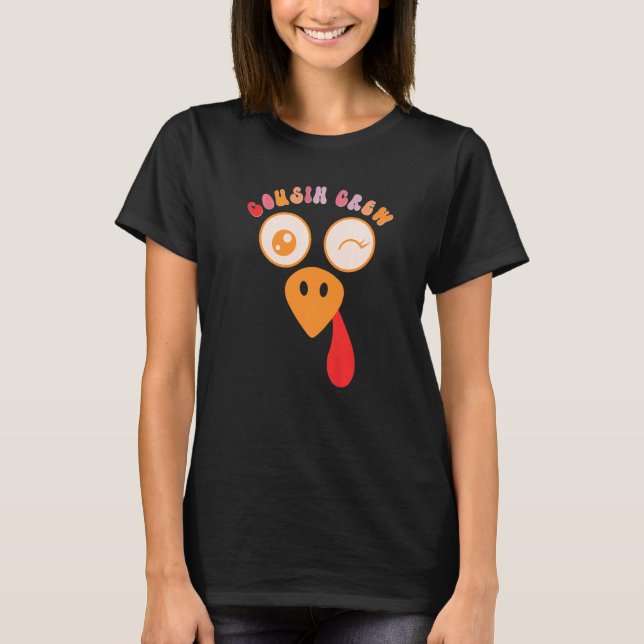 Cousin Crew Turkey Cute Cousin Squad Thanksgiving  T-Shirt (Front)