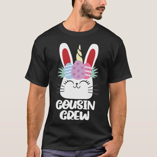 Cousin Crew Unicorn Bunny Easter Egg Hunt Costume  T-Shirt (Front)
