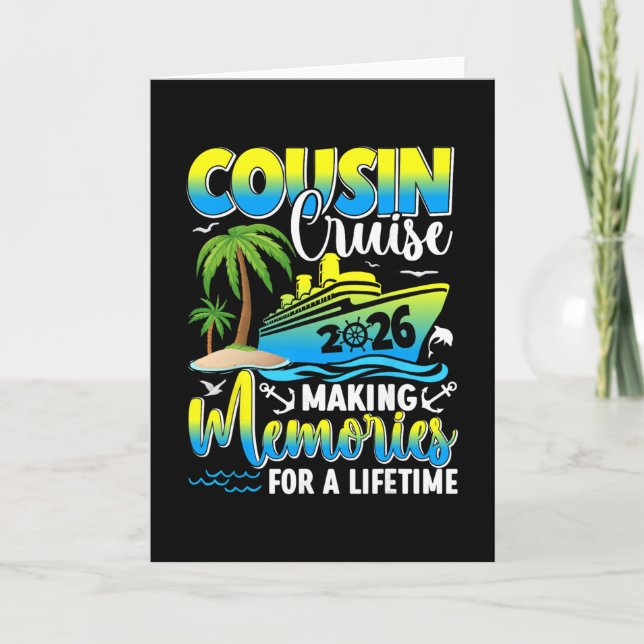 Cousin Cruise 2026 Making Memories For A Lifetime  Card (Front)