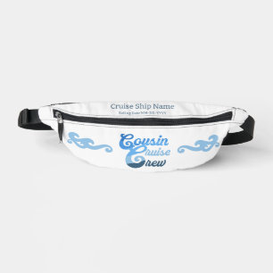 Cousin Cruise Crew Bum Bags