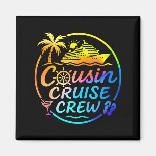 Cousin Cruise Crew Trocal Summer Vacation Matching Magnet