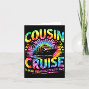 Cousin cruise matching family vacation tie dye 202 card