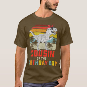 Cousin Dinosaur Girl of the Birthday Boy Matching T-Shirt