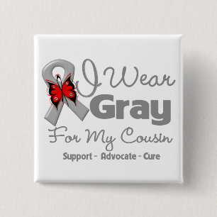 Cousin - Grey Ribbon Awareness 15 Cm Square Badge
