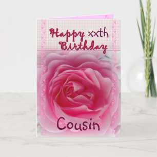 COUSIN - Happy xxth Birthday - Pink Rose Card