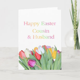 Cousin & Husband Happy Easter Holiday Card