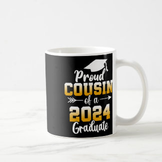 Cousin Of A 2024 Graduate Cl Of 2024 Graduation 1  Coffee Mug