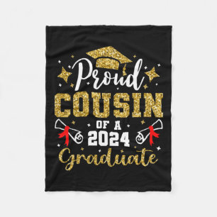 Cousin Of A 2024 Graduate For Family Graduation Fleece Blanket
