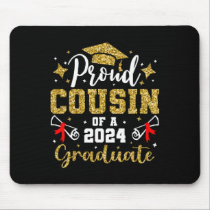 Cousin Of A 2024 Graduate For Family Graduation Mouse Mat
