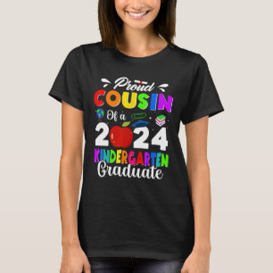 Cousin Of A 2024 Kindergarten Graduate Graduation T-Shirt