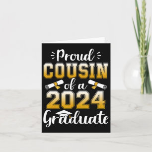 Cousin Of A Cl Of 2024 Graduate Senior Graduation Card