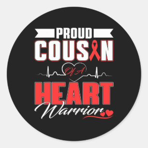 Cousin Of A Heart Warrior Heart Disease Awareness  Classic Round Sticker