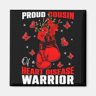 Cousin Of A Heart Warrior Heart Disease Awareness Magnet