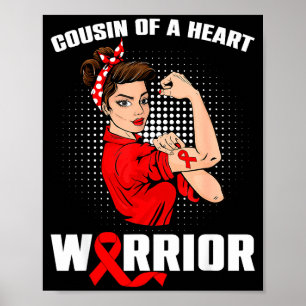 Cousin Of A Heart Warrior Heart Disease Messy Bun Poster