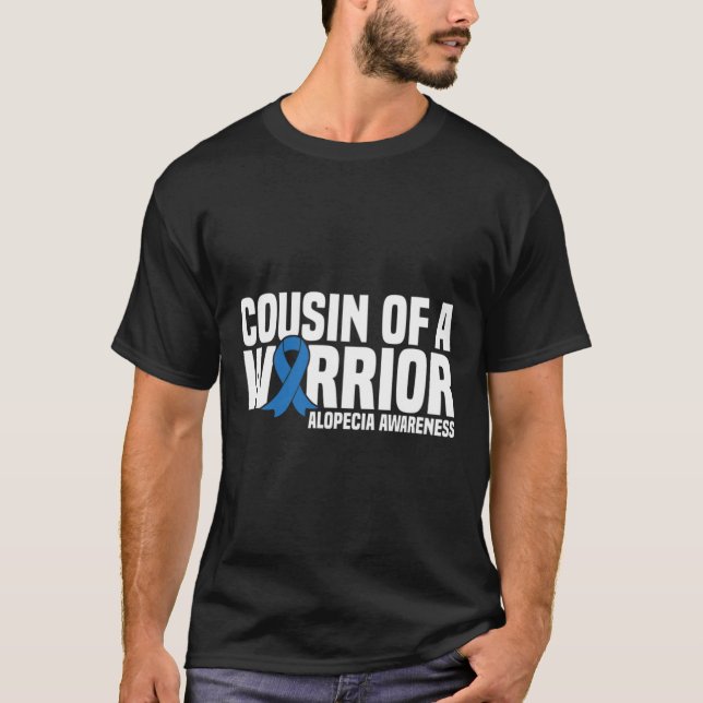 Cousin of a Warrior Blue Ribbon Alopecia Awareness T-Shirt (Front)