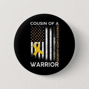 Cousin Of A Warrior Childhood Cancer Awareness fla 6 Cm Round Badge
