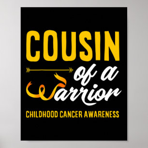 Cousin Of A Warrior Childhood Cancer Awareness  Poster