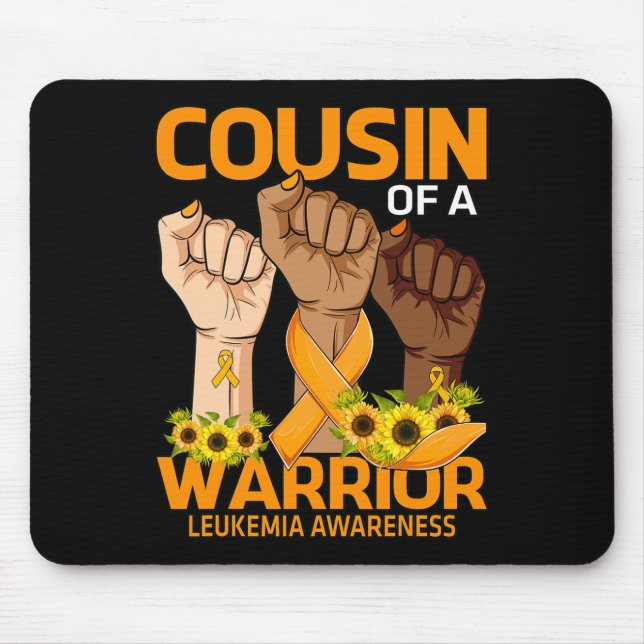 Cousin Of A Warrior Leukaemia Awareness Sunflower  Mouse Mat (Front)