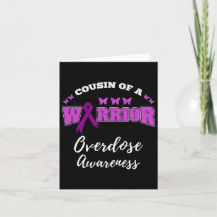 Cousin Of A Warrior Overdose Awareness  Card