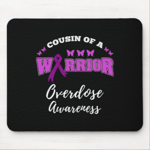 Cousin Of A Warrior Overdose Awareness Mouse Mat