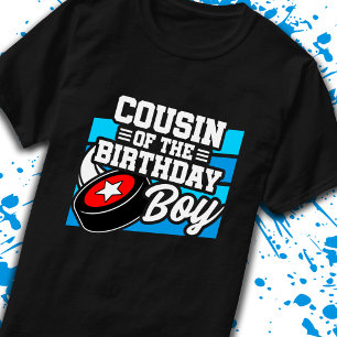 Cousin of Birthday Boy Boys Hockey Birthday T-Shirt
