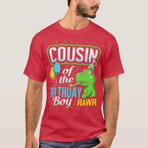 Cousin Of he Birthday Boy Dinosaur Matching Party  T-Shirt