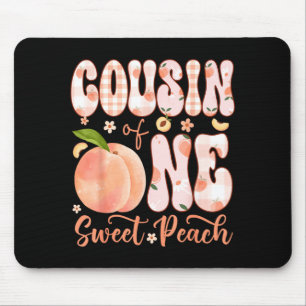 Cousin of One Sweet Peach 1st Birthday Girl Party Mouse Mat