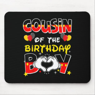 Cousin Of The Birthday Boy Family Party Decor Matc Mouse Mat