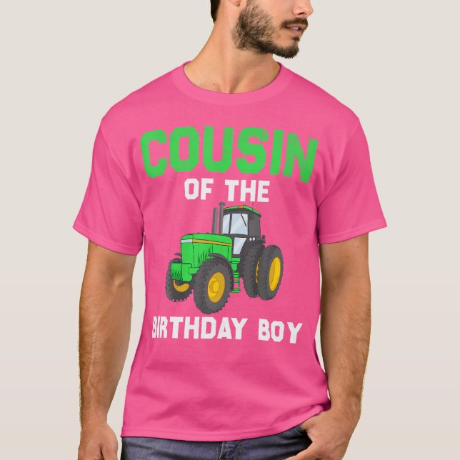 Cousin Of The Birthday Boy Farm Tractor Party T-Shirt (Front)