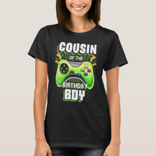 Cousin Of The Birthday Boy Matching Video Gamer Pa T-Shirt