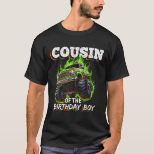 Cousin of the Birthday Boy Monster Truck Birthday T-Shirt