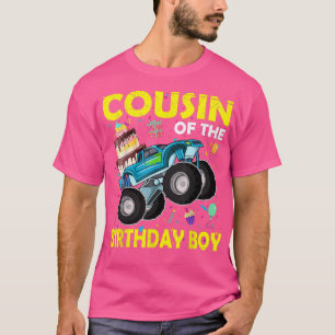 Cousin of the Birthday Boy Monster Truck Birthday T-Shirt