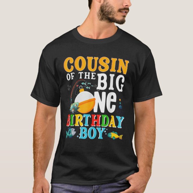 Cousin Of The Birthday Boy O Fish Ally One Birthda T-Shirt (Front)