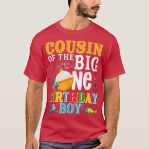 Cousin Of The Birthday Boy O Fish Ally One Birthda T-Shirt