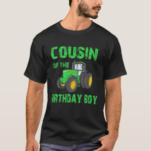Cousin Of The Birthday Boy Vintage Farm Tractor Pa T-Shirt