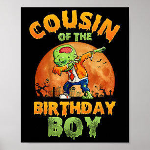 Cousin Of The Birthday Boy Zombie Mum Halloween Co Poster