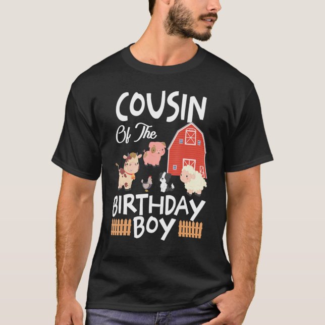 Cousin Of The Birthday BoyFarm Animal B Day Family T-Shirt (Front)
