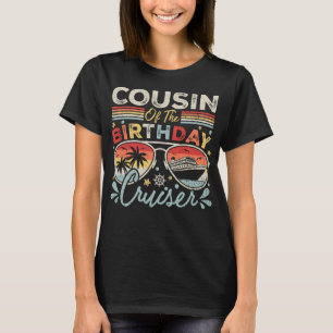 Cousin of the Birthday Cruiser Vacation Women T-Shirt