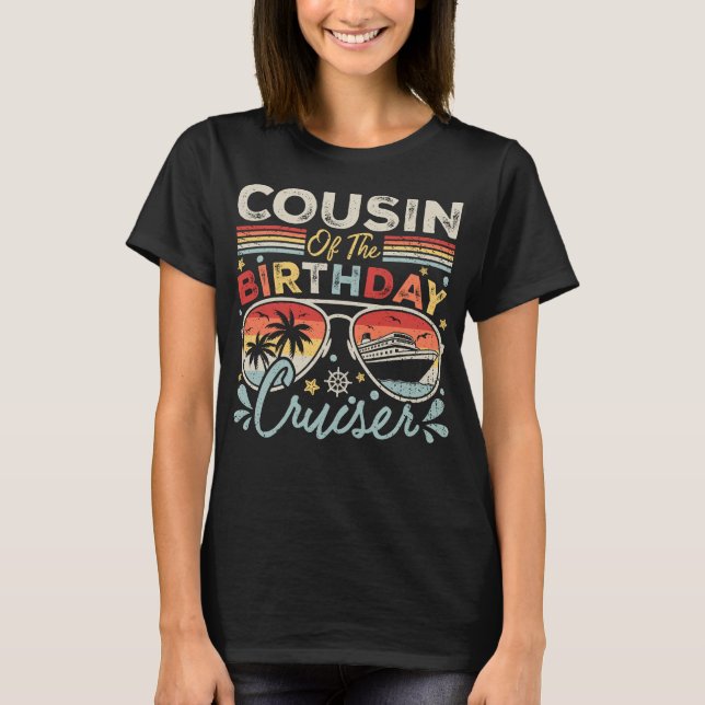 Cousin of the Birthday Cruiser Vacation Women T-Shirt (Front)