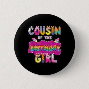 Cousin Of The Birthday Girl Family Pig Party Decor 6 Cm Round Badge