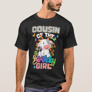 Cousin Of The Birthday Girls Cow Print Birthday Fa T-Shirt