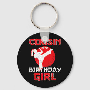 Cousin Of The Birthday Karate Taekwondo Girl Key Ring