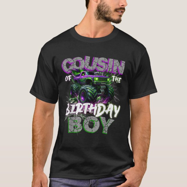 Cousin Of The Birthday Monster Truck Family Matchi T-Shirt (Front)