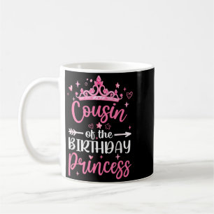 Cousin Of The Birthday Princess Birthday Girl Kid Coffee Mug