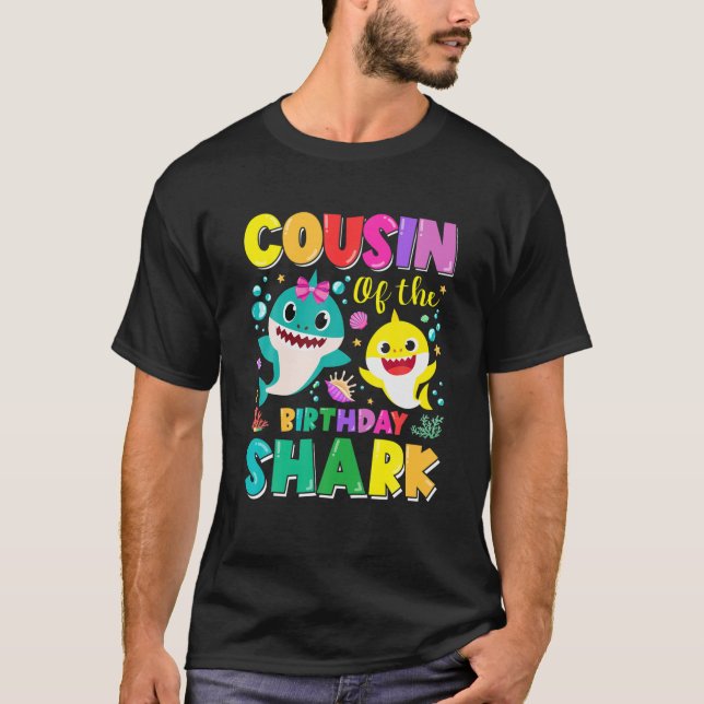 Cousin Of The Birthday Sharks Boy Girl Matching Fa T-Shirt (Front)