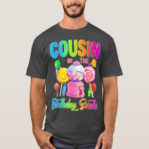 Cousin of the Birthday Sweetie Candy Girl Matching T-Shirt