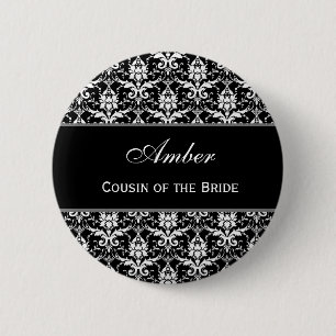 Cousin of the Bride Black White Damask V10 6 Cm Round Badge