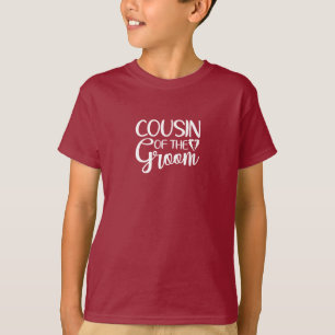 COUSIN of the GROOM T-Shirt